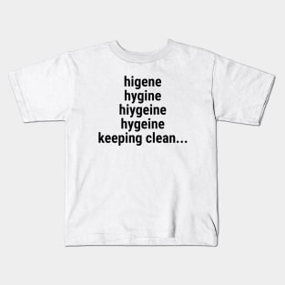 Hygiene - keeping clean Kids T-Shirt